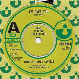 Barclay James Harvest - I'm Over You FLAC