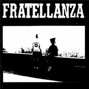 Fratellanza - A Quattro Anni Dalla Morte FLAC