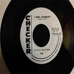 Little Milton - I Need Somebody / So Mean To Me FLAC