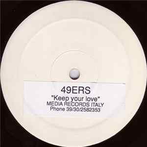49ers - Keep Your Love FLAC