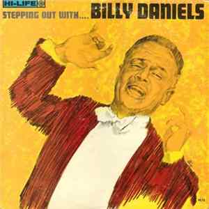 Billy Daniels - Stepping Out With.... Billy Daniels FLAC