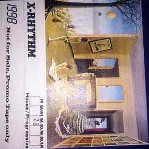 X-Rhythm - 1998 #29 SA - House / Progressive FLAC