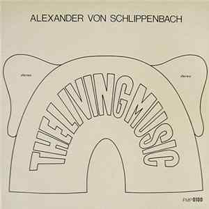 Alexander von Schlippenbach - The Living Music FLAC