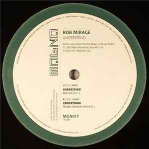 Rob Mirage - Understand FLAC