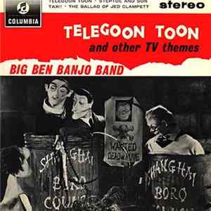 The Big Ben Banjo Band - Telegoon Toon FLAC
