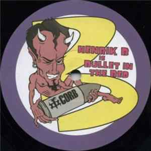Henrik B - Bullet In The Bed FLAC