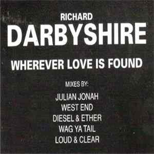 Richard Darbyshire - Wherever Love Is Found FLAC