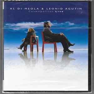 Al Di Meola & Leonid Agutin - Cosmopolitan Live FLAC