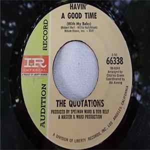 The Quotations - Havin' A Good Time / Can I Have Someone FLAC