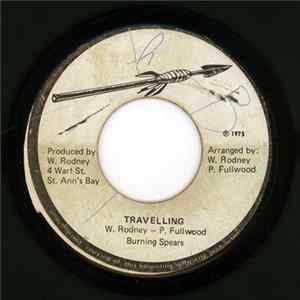 Burning Spears - Travelling FLAC