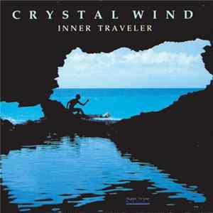 Crystal Wind - Inner Traveler FLAC