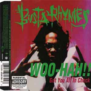 Busta Rhymes - Woo-Hah!! Got You All In Check FLAC