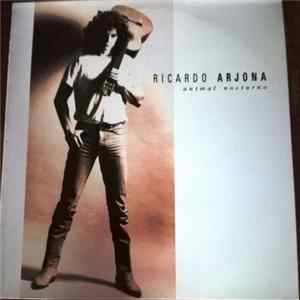 Ricardo Arjona - Animal Nocturno FLAC