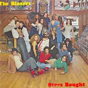 The Blazers - Store Bought FLAC