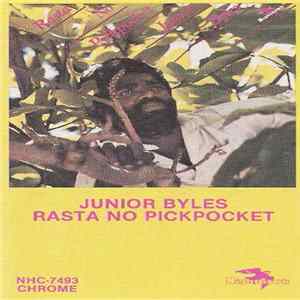 Junior Byles - Rasta No Pickpocket FLAC