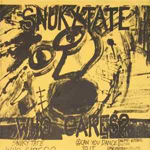 Snuky Tate - Who Cares? FLAC