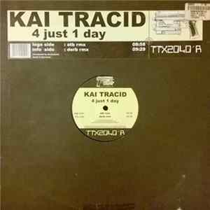 Kai Tracid - 4 Just 1 Day FLAC