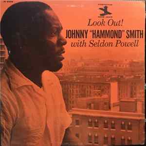 Johnny "Hammond" Smith With Seldon Powell - Look Out FLAC