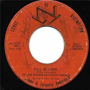 Helen Robinson Youth Chorus - Fill Me Lord / The Only Hope We Have FLAC