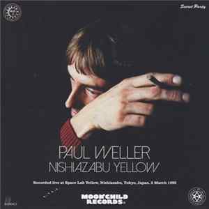 Paul Weller - Nishiazabu Yellow FLAC