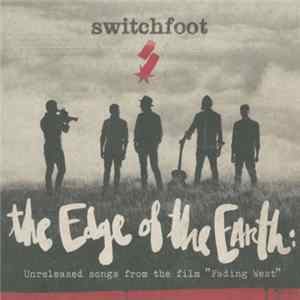 Switchfoot - The Edge Of The Earth FLAC