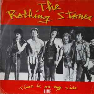 The Rolling Stones - Time Is On My Side (Live) FLAC