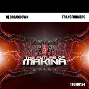DJ Breakdown - Transformers FLAC
