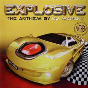 DJ Marcky - Explosive Anthem FLAC