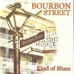 Bourbon Street - Kind Of Blues FLAC