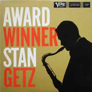 Stan Getz - Award Winner FLAC