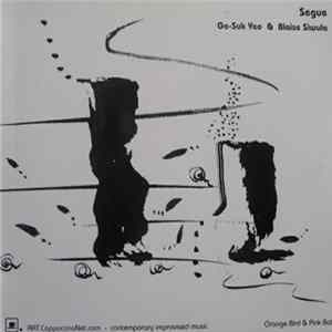 Ge-Suk Yeo & Blaise Siwula - Segue FLAC
