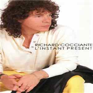 Richard Cocciante - L'instant Présent FLAC