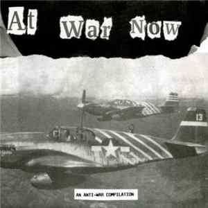 Various - At War Now - An Anti-War Compilation FLAC