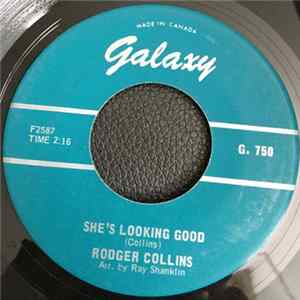 Roger Collins - She's Looking Good / I'm Serving Time FLAC