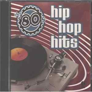 Various - The '80s HipHop Hits FLAC