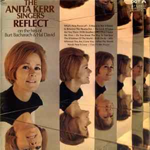 Anita Kerr Singers - The Anita Kerr Singers Reflect On The Hits Of Burt Bacharach & Hal David FLAC
