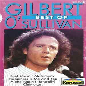 Gilbert O'Sullivan - Best Of Gilbert O'Sullivan FLAC