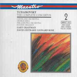 Tchaikovsky - Cleveland Orchestra, George Szell, Philadelphia Orchestra, Eugene Ormandy, Gary Graffman, David Oistrakh, Leonard Rose - The Complete Concertos FLAC