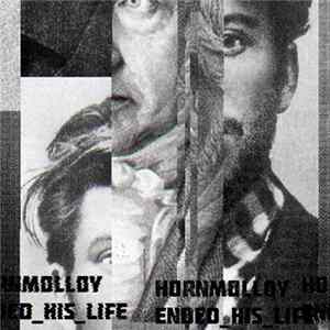 Hornmolloy - Ended His Life FLAC