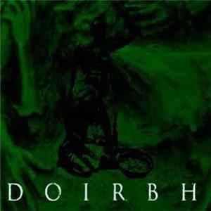 Doirbh - Anthems For Doomed Youth FLAC