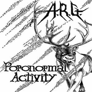 A.R.G. - Poronormal Activity FLAC