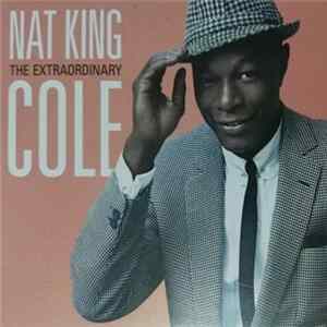 Nat King Cole - The Extraordinary FLAC