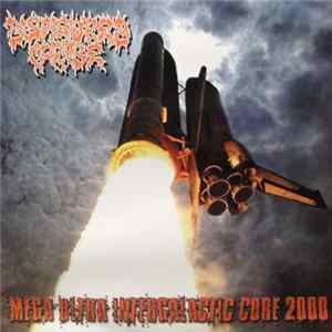 Disfigured Corpse - Mega Ultra Intergalactic Core 2000 FLAC