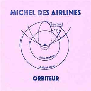 Michel Des Airlines - Orbiteur FLAC