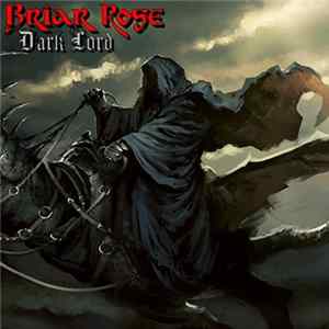 Briar Rose - Dark Lord FLAC