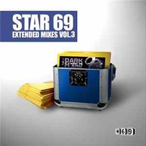 Various - Star 69 Extended Mixes Vol. 3 FLAC