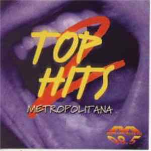 Various - Top Hits 2 Metropolitana FLAC