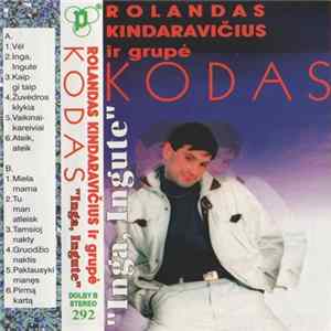 Rolandas Kindaravičius Ir Grupė Kodas - Inga Ingute FLAC