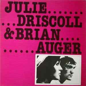 Julie Driscoll & Brian Auger - Julie Driscoll & Brian Auger FLAC
