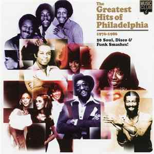 Various - The Greatest Hits Of Philadelphia (1976-1986) FLAC